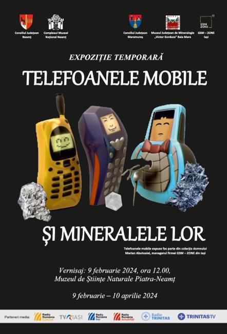 Expoziția temporară ”Telefoanele mobile și mineralele lor”