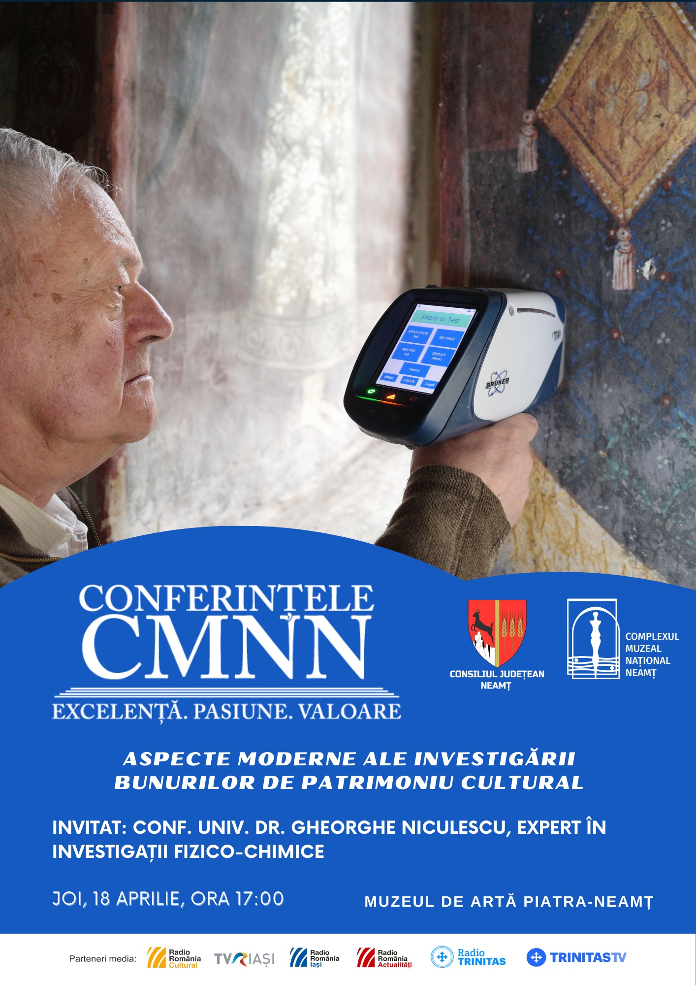 Conferințele CMNN - ”Aspecte moderne ale investigării bunurilor de patrimoniu cultural”