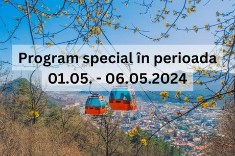 Program Telegondola în perioada 01.05-06.05.2024